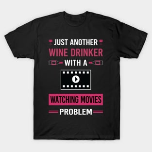 Wine Drinker Watching Movies Movie T-Shirt